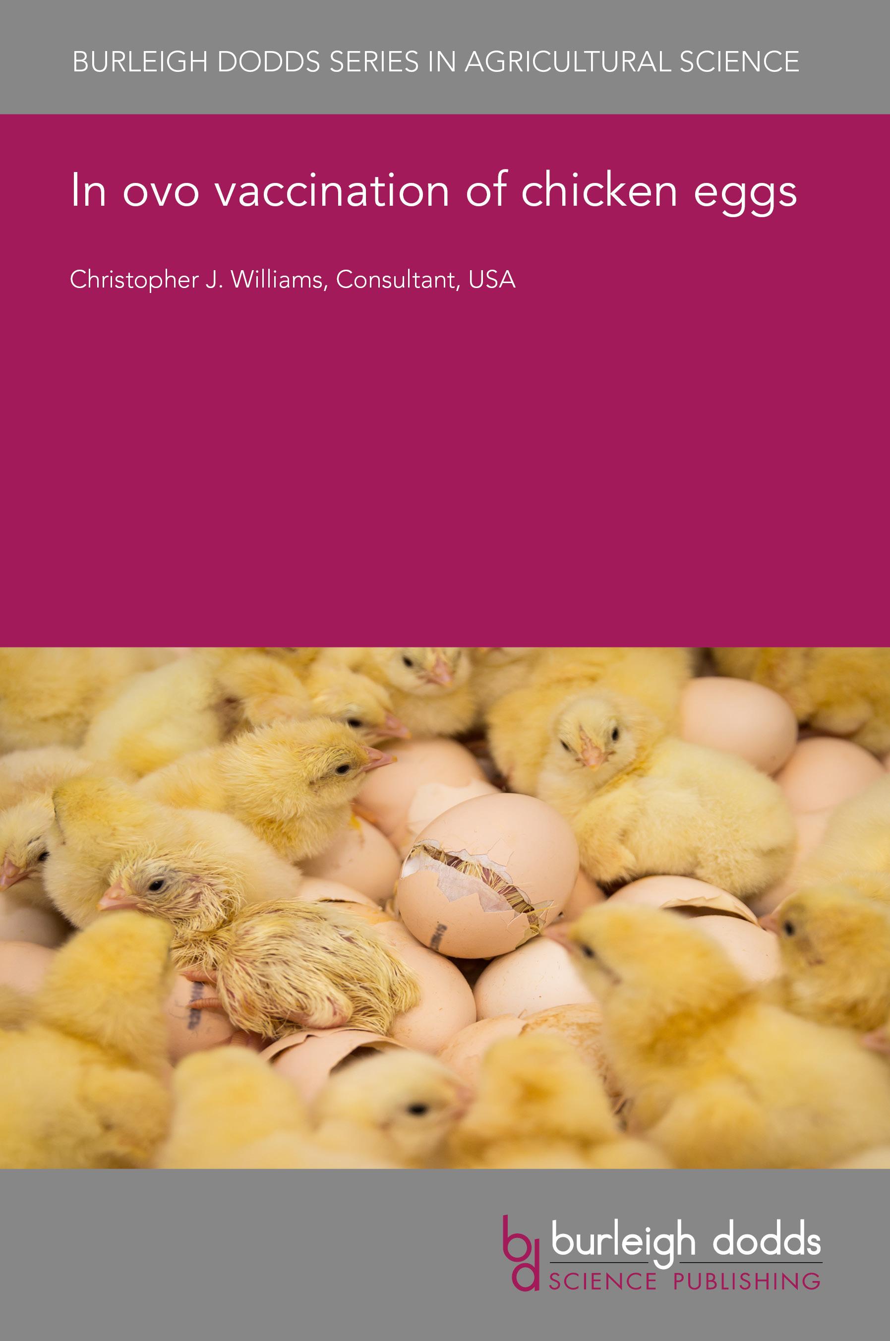 In ovo vaccination of chicken eggs