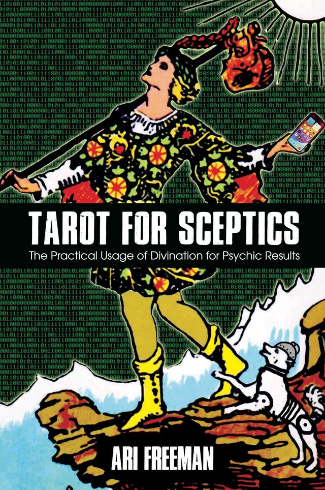 Tarot for Sceptics by Ari Freeman