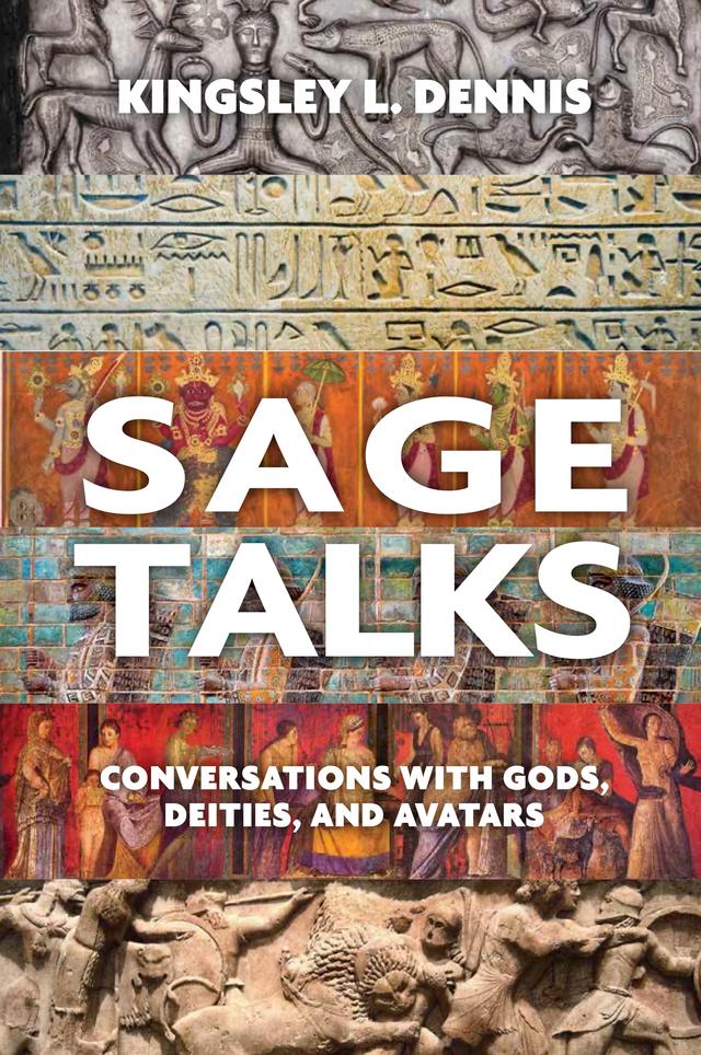 Sage Talks by Kingsley L. Dennis