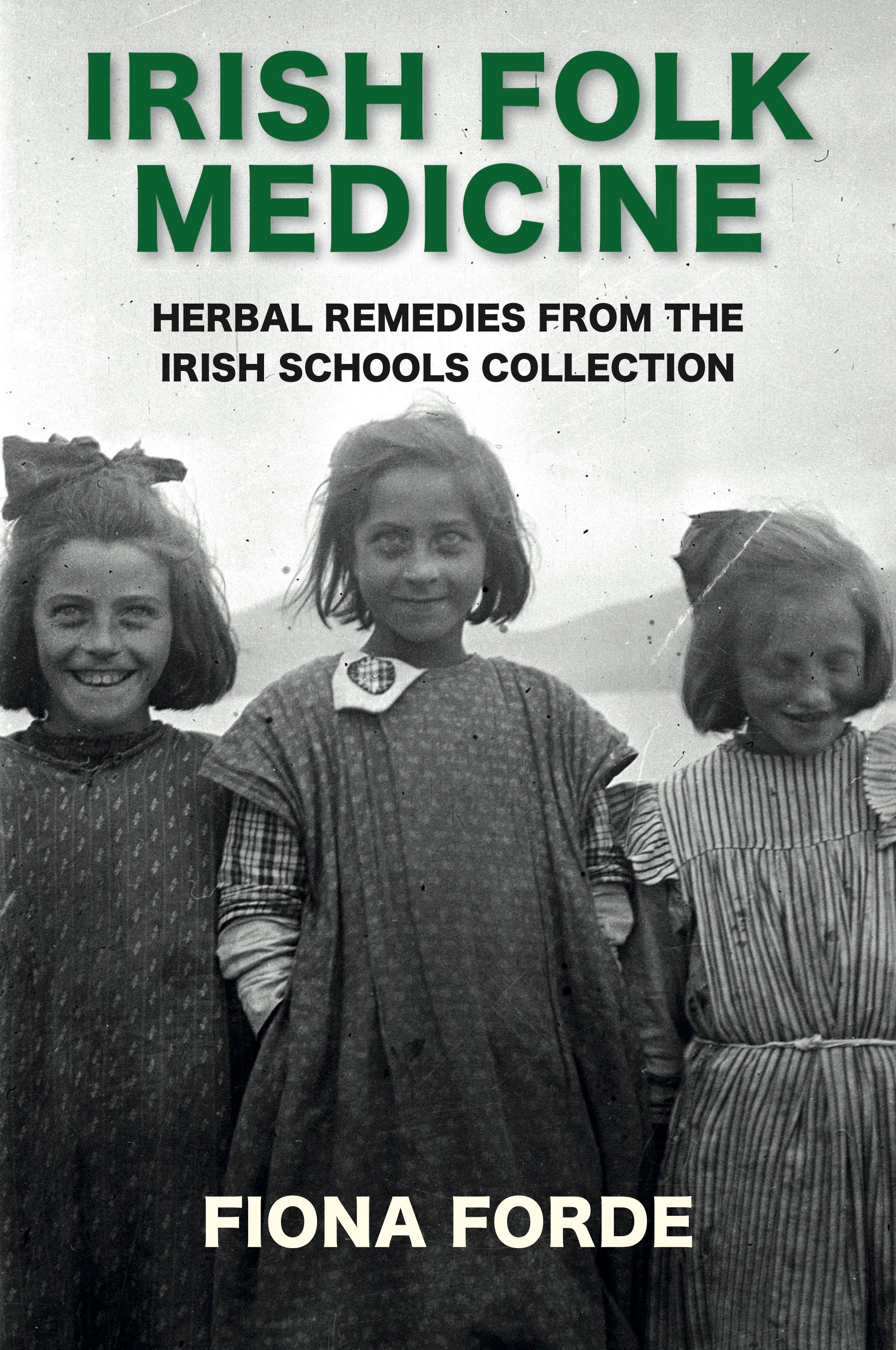 Irish Folk Medicine