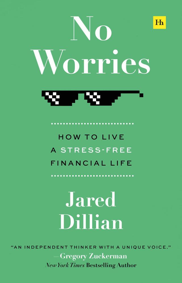 No Worries by Jared  Dillian