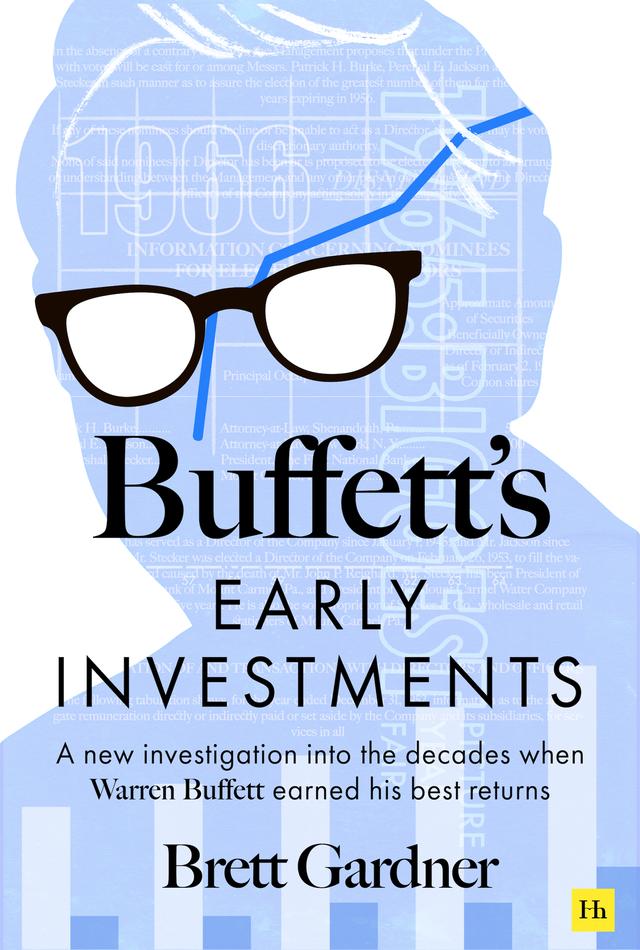 Buffett's Early Investments by Brett  Gardner