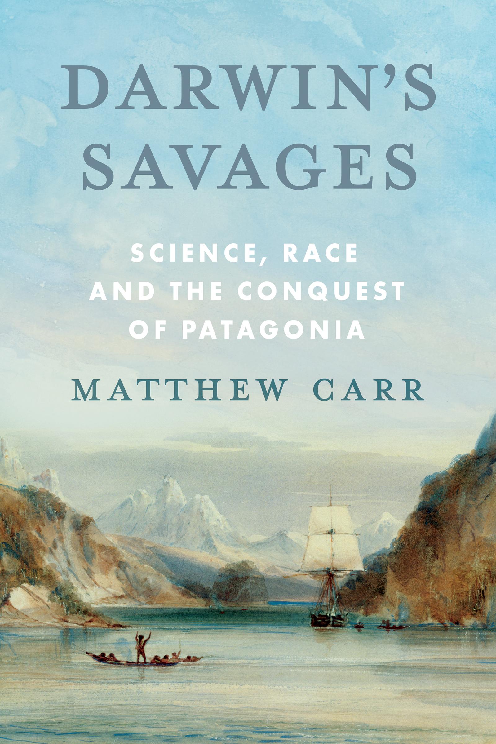 Darwin’s Savages