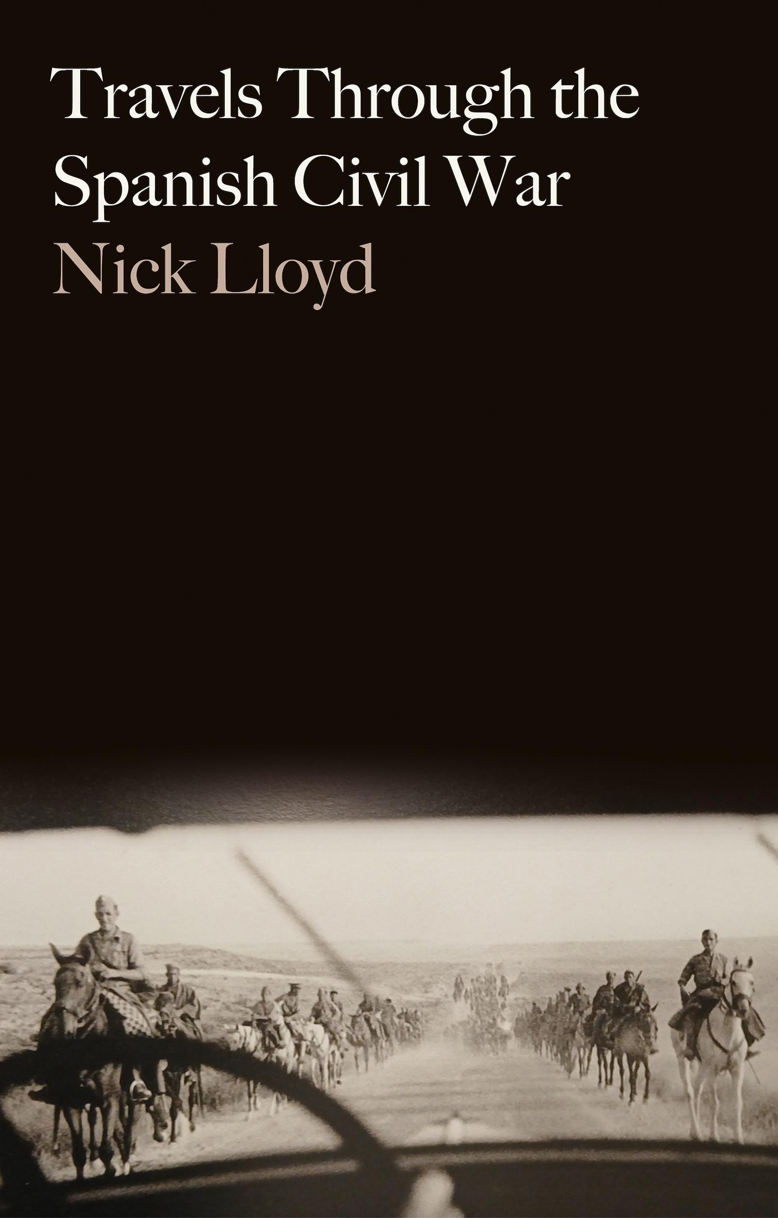 Travels Through the Spanish Civil War
