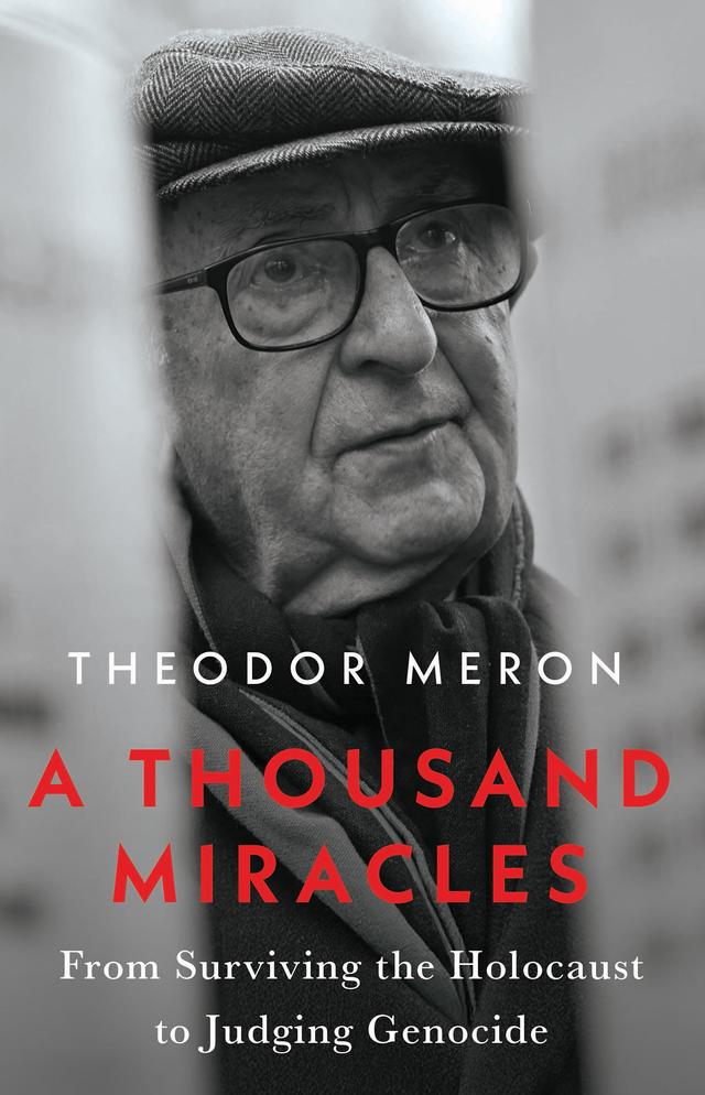 A Thousand Miracles by Theodor Meron