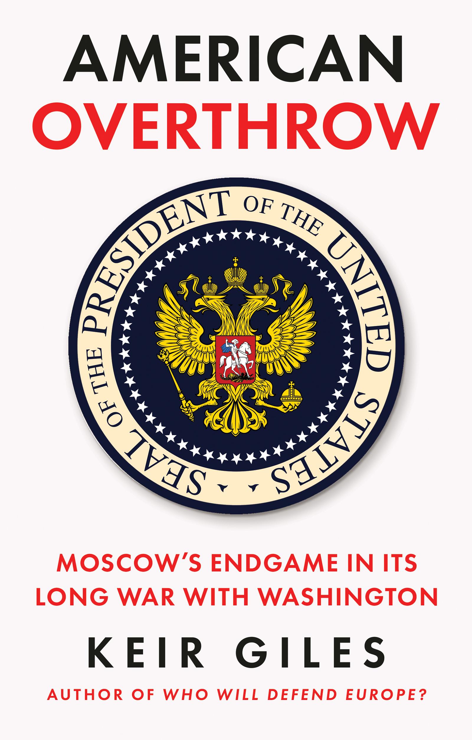 American Overthrow