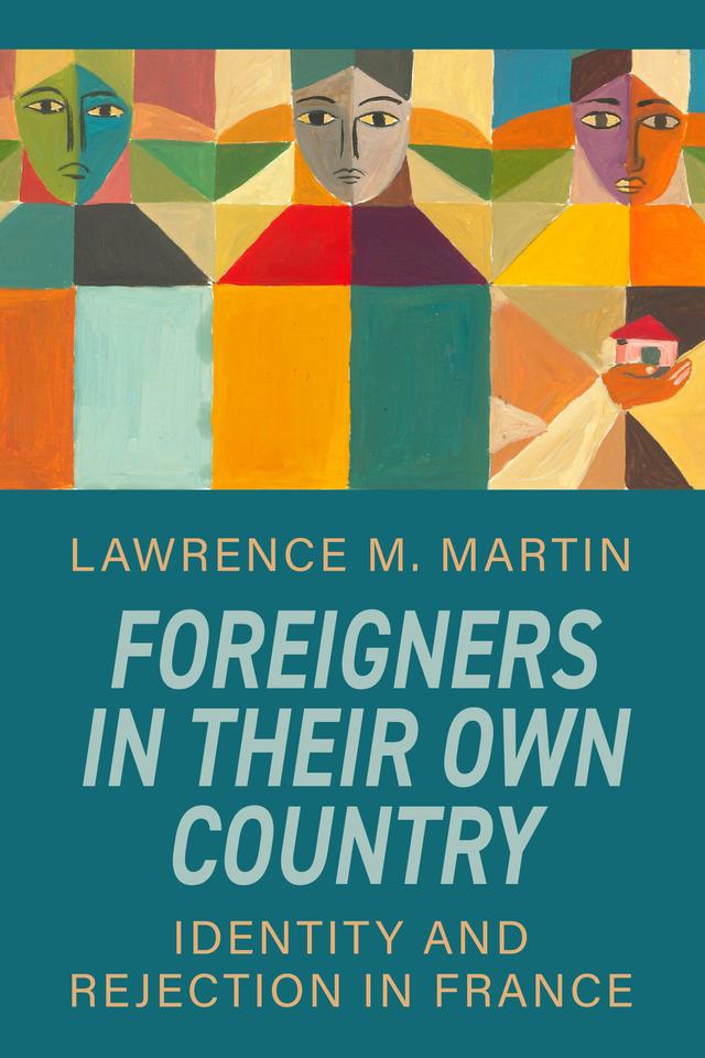 Foreigners in Their Own Country by Lawrence M. Martin