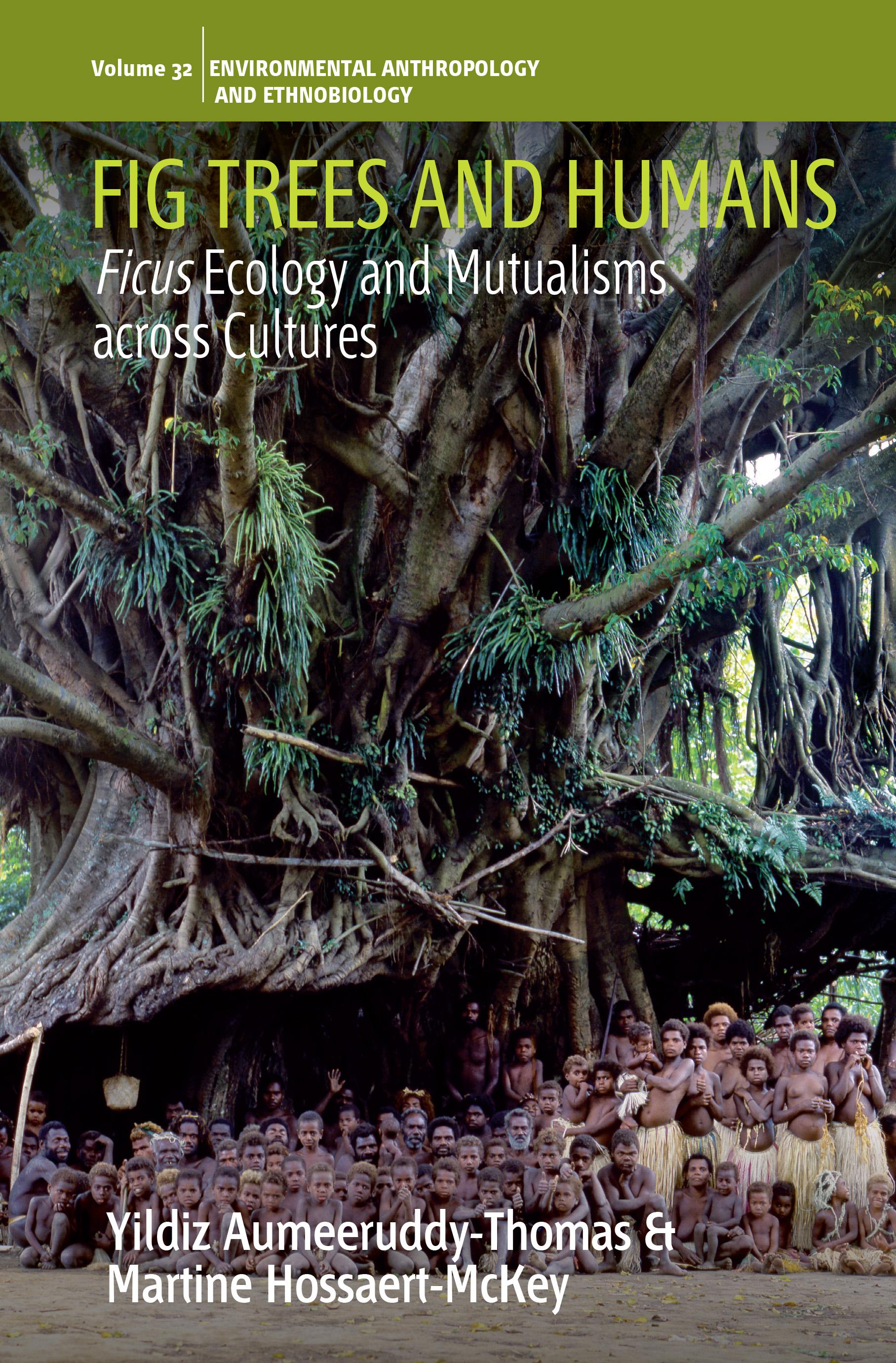 Fig Trees and Humans