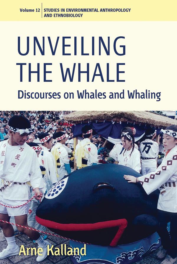 Unveiling the Whale by Arne Kalland