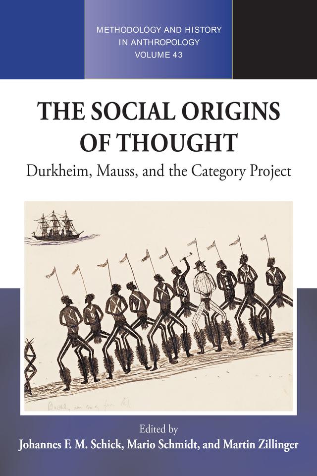 The Social Origins of Thought by Johannes F.M. Schick, Mario Schmidt, Martin Zillinger