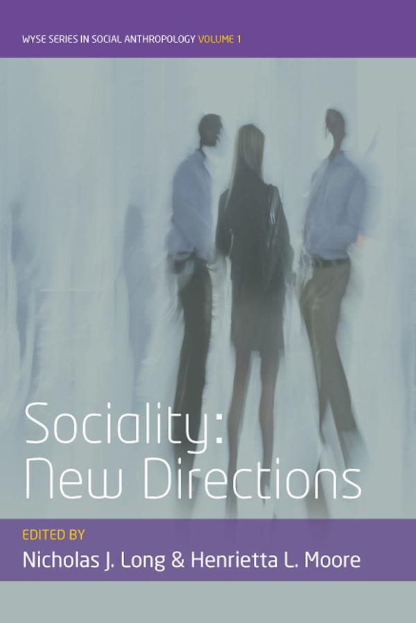 Sociality by Henrietta L. Moore, Nicholas J. Long
