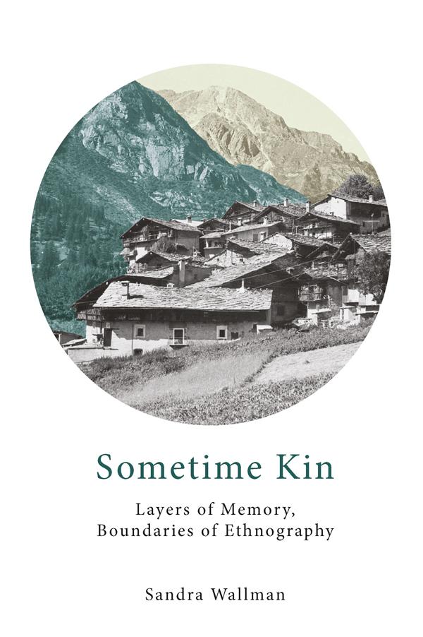 Sometime Kin by Sandra Wallman
