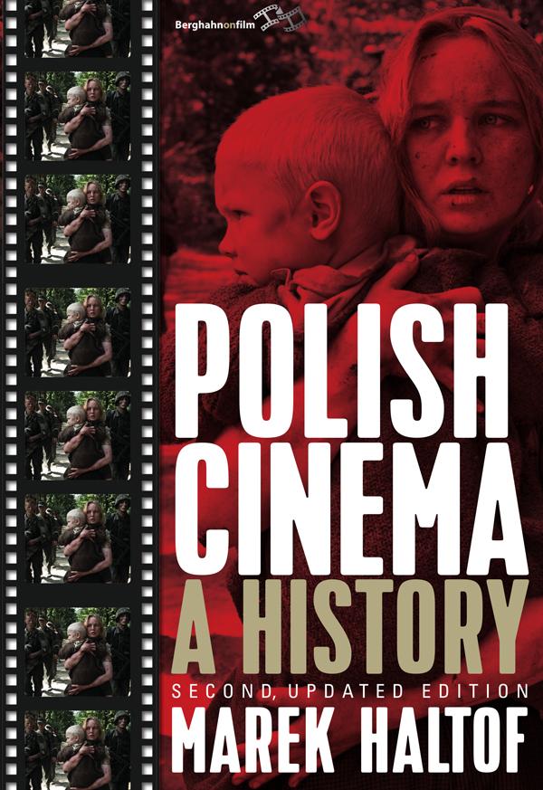 Polish Cinema by Marek Haltof