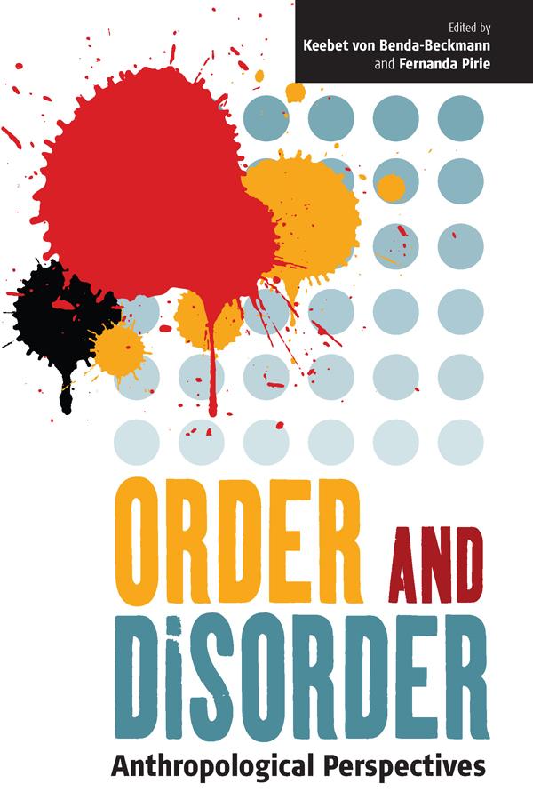 Order and Disorder by Fernanda Pirie, Keebet von Benda-Beckmann
