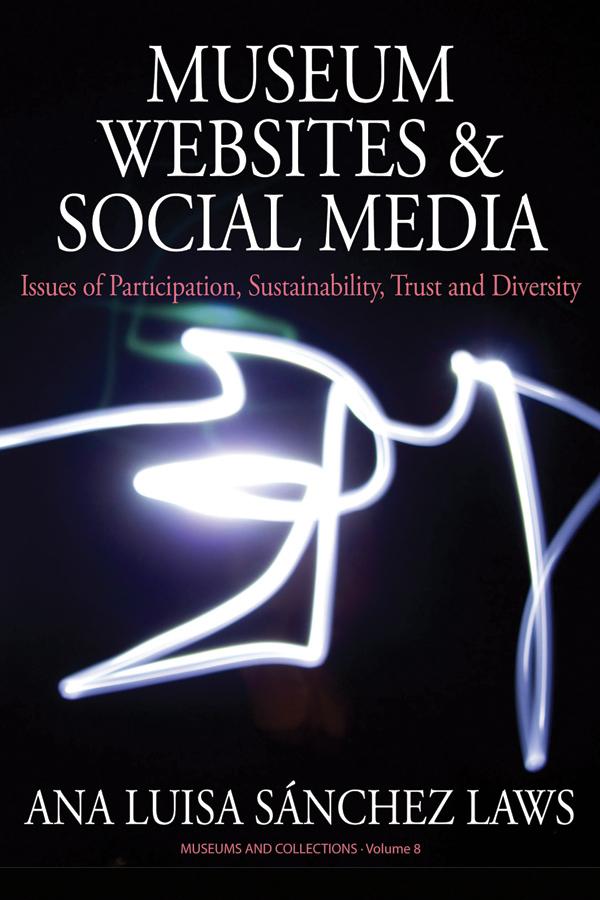 Museum Websites and Social Media by Ana Sánchez Laws