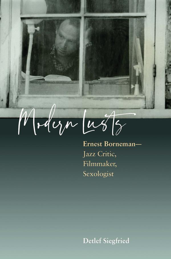 Modern Lusts by Detlef Siegfried