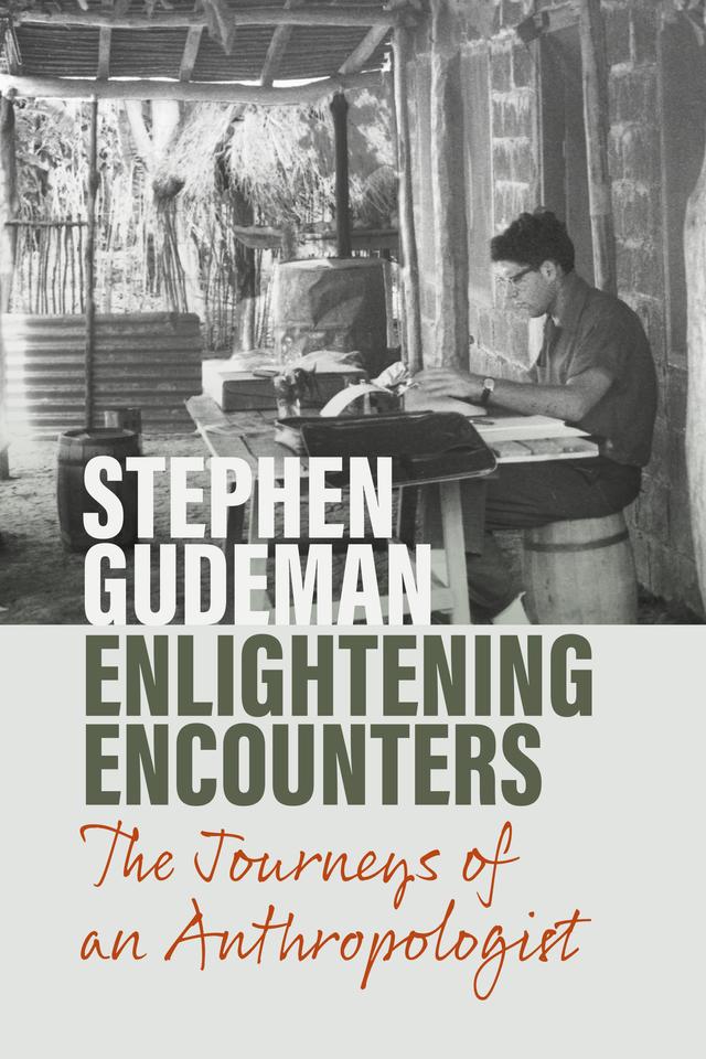 Enlightening Encounters by Stephen Gudeman