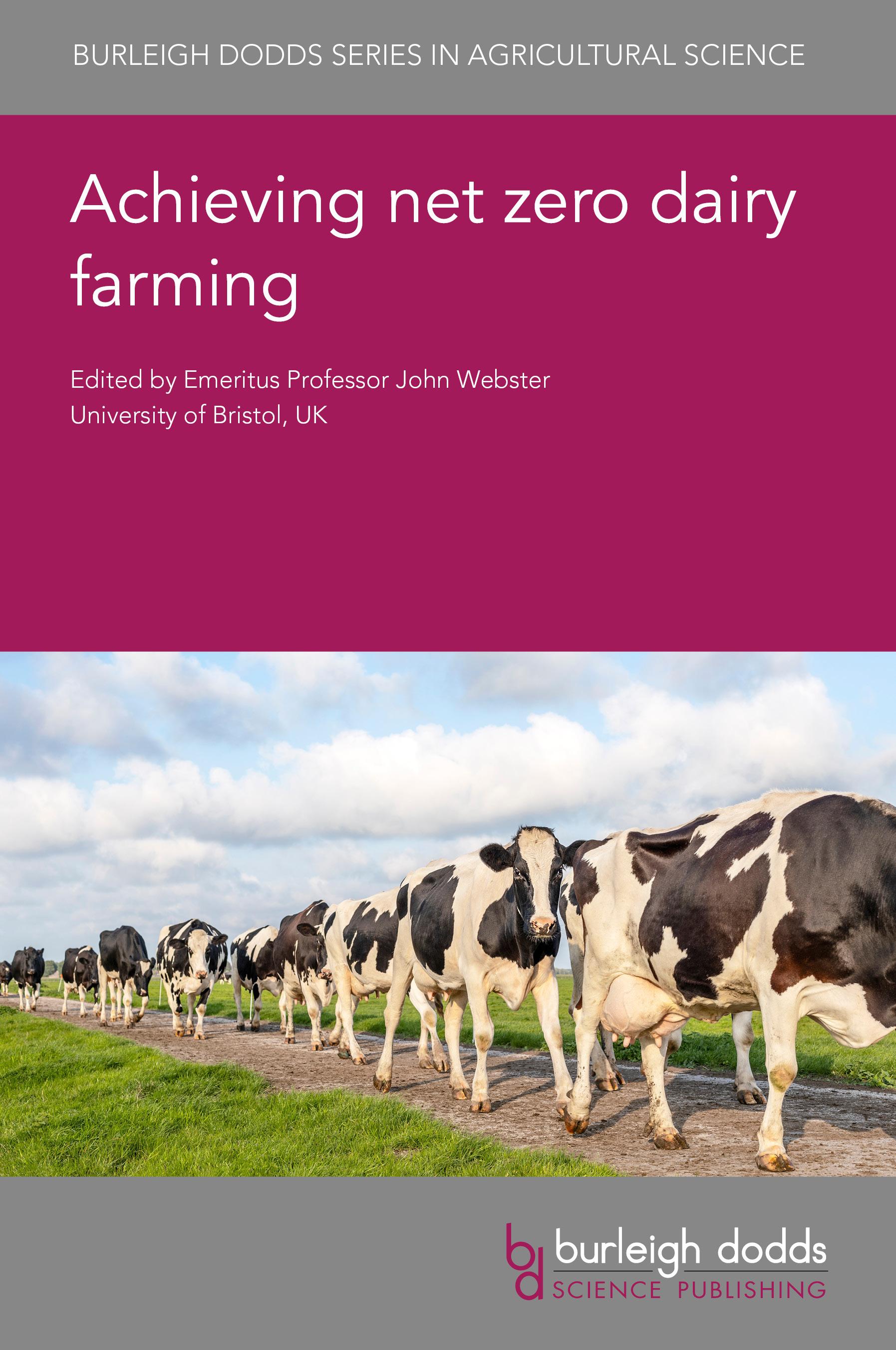 Achieving net zero dairy farming