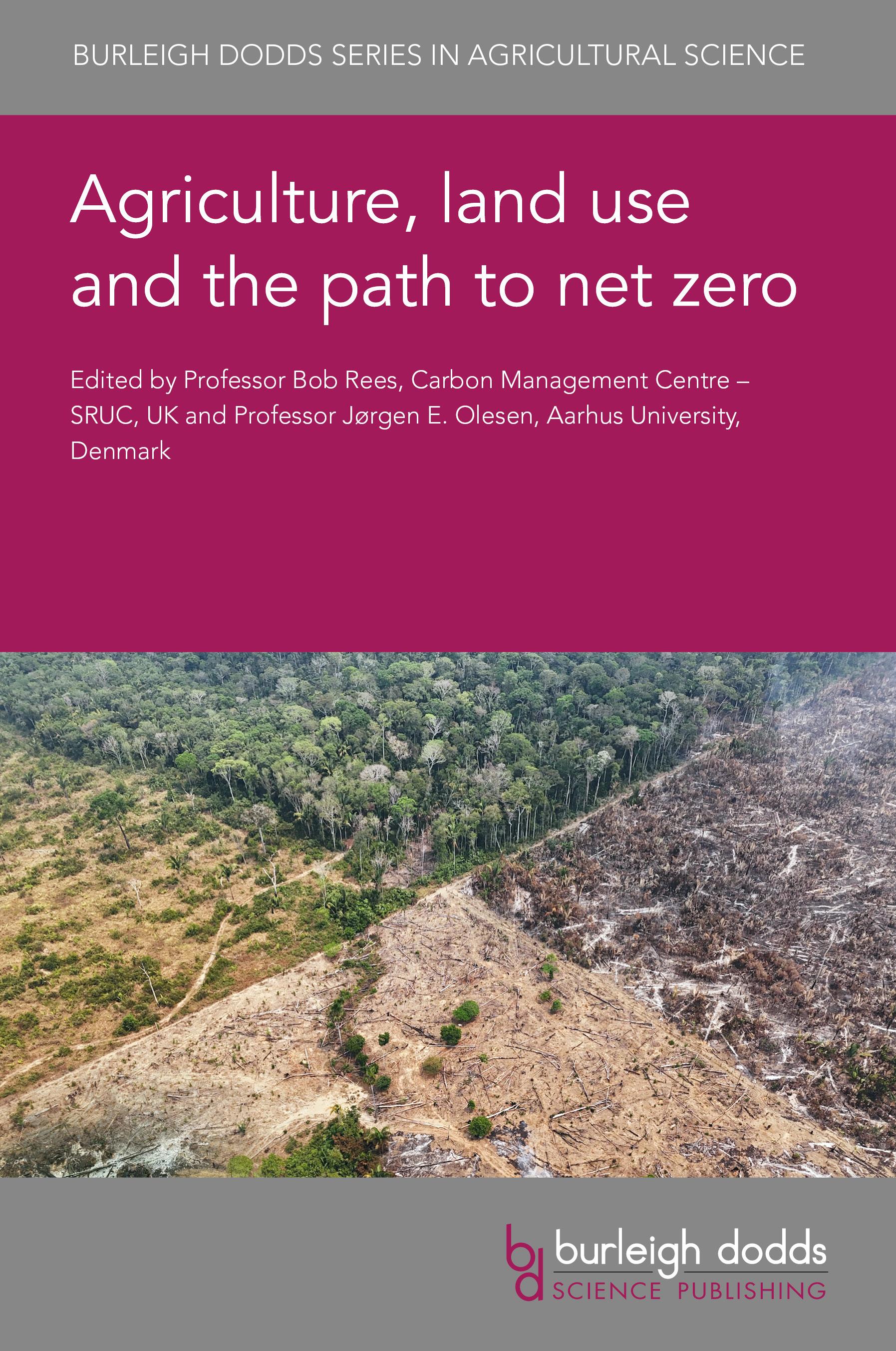 Agriculture, land use and the path to net zero