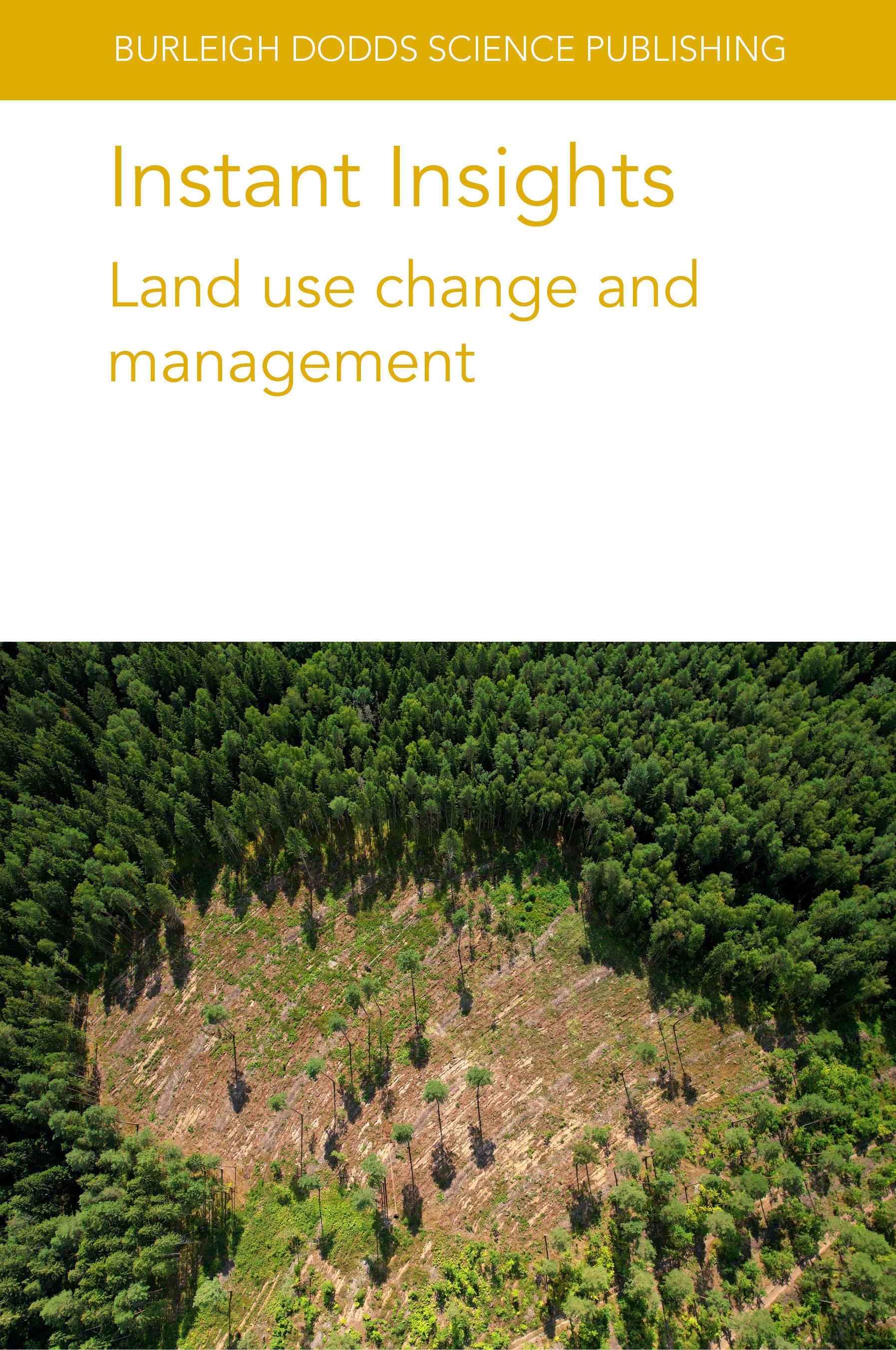 Instant Insights: Land use change and management