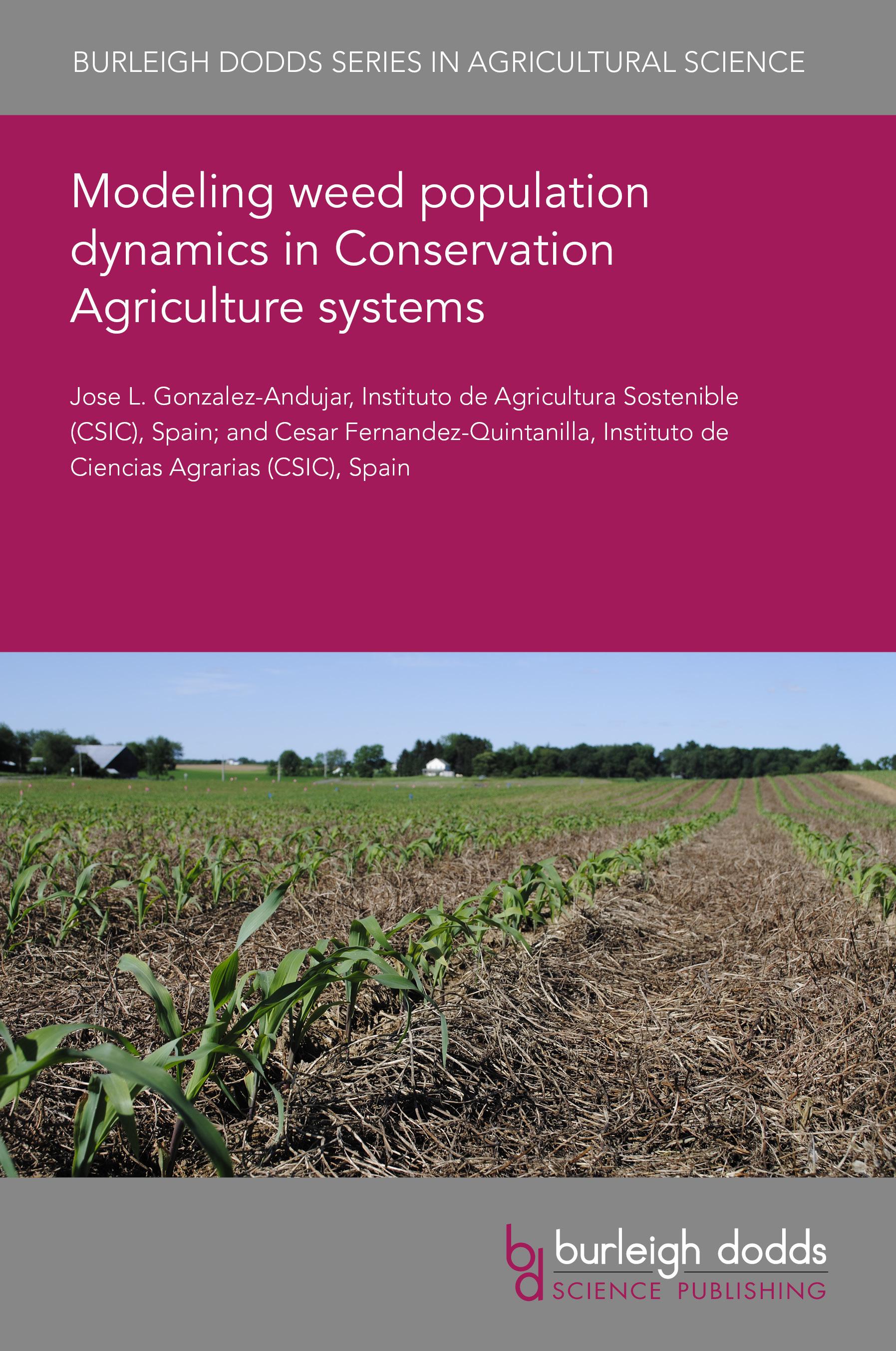 Modeling weed population dynamics in Conservation Agriculture systems