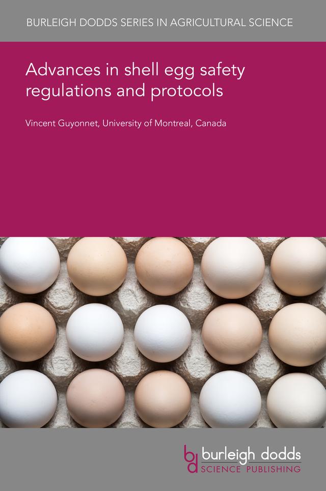 Advances in shell egg safety regulations and protocols by Dr Vincent Guyonnet