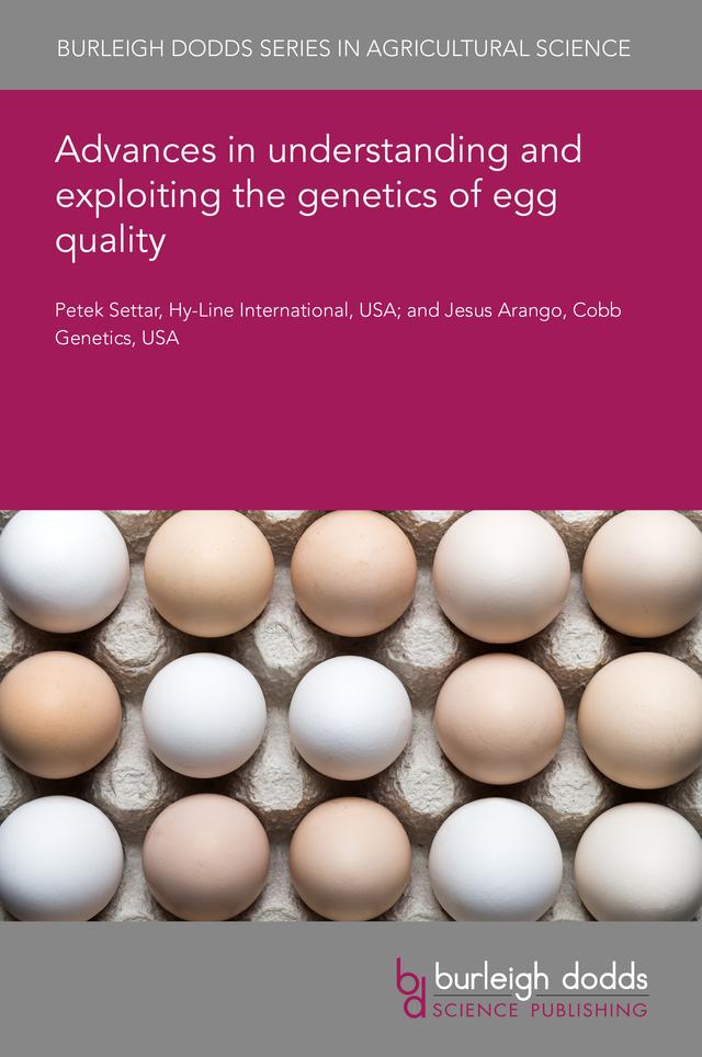 Advances in understanding and exploiting the genetics of egg quality by Dr Jesus Arango, Dr Petek Settar
