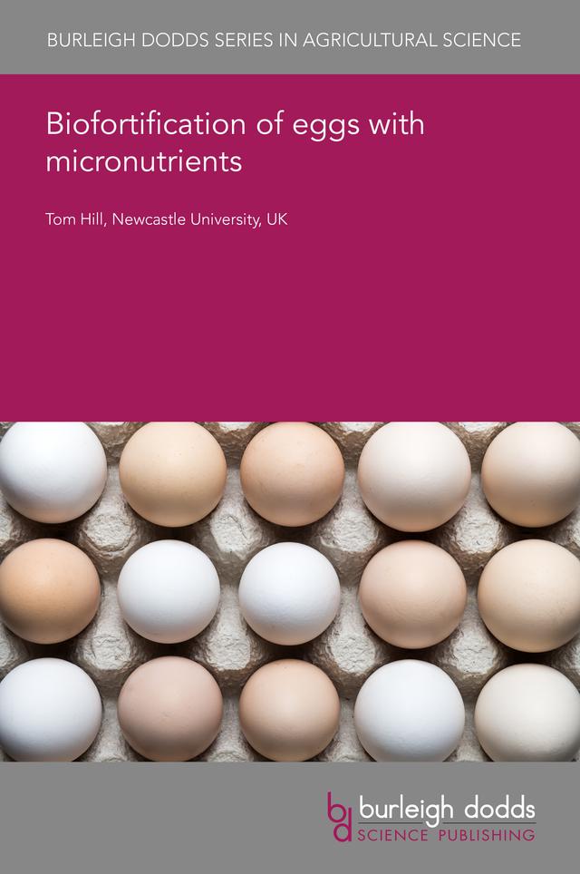 Biofortification of eggs with micronutrients by Professor Tom Hill