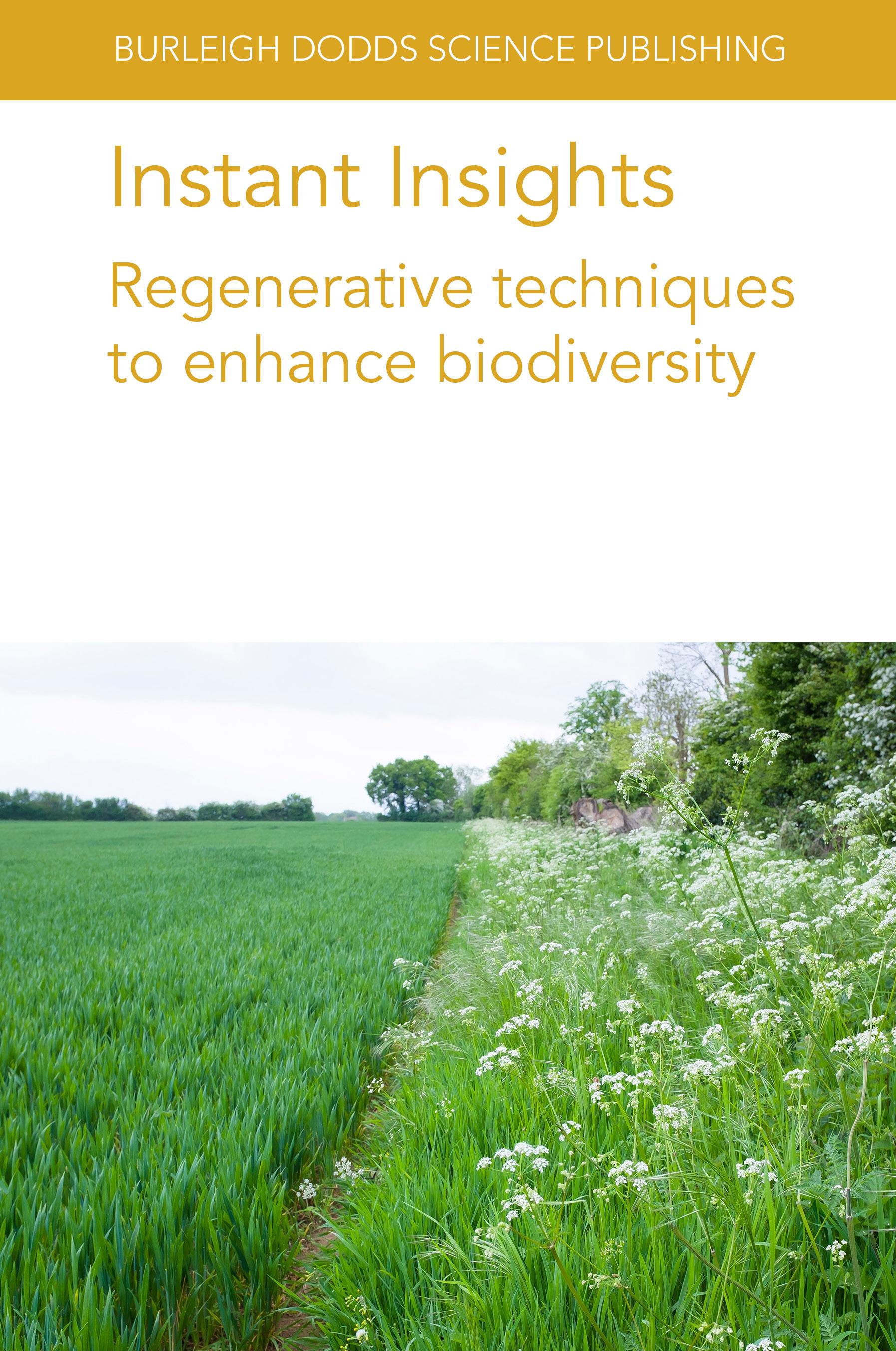 Instant Insights: Regenerative techniques to enhance biodiversity