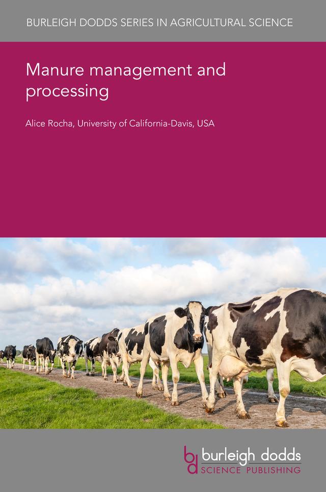 Manure management and processing by Dr Alice Rocha