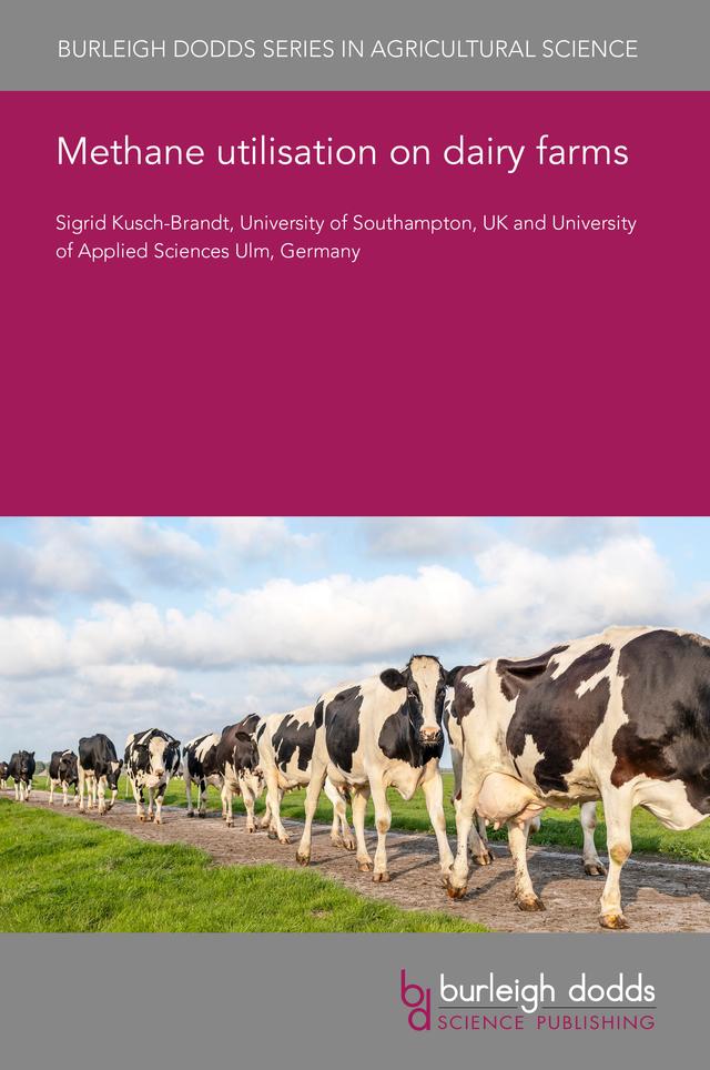 Methane utilisation on dairy farms by Dr Sigrid Kusch-Brandt