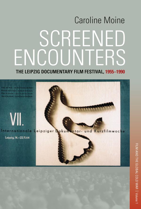 Screened Encounters by Caroline Moine