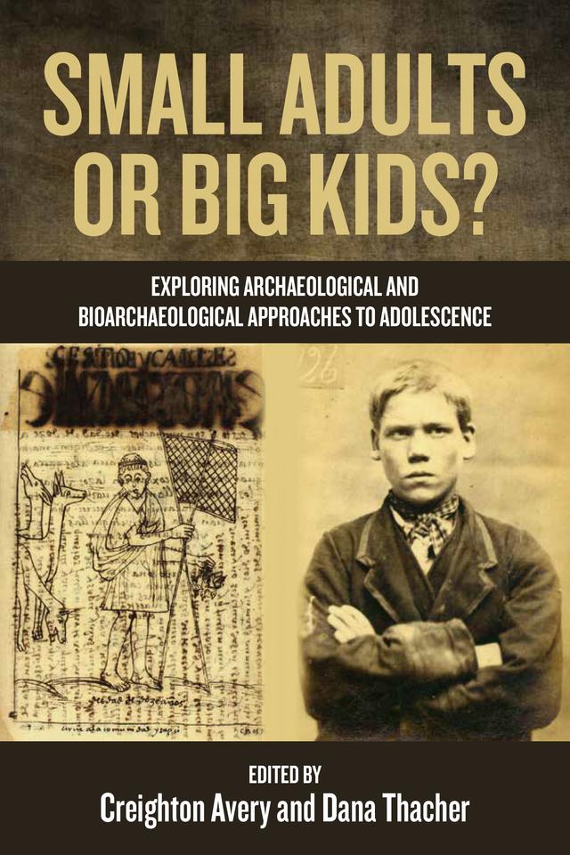 Small Adults or Big Kids? by Creighton Avery, Dana Thacher