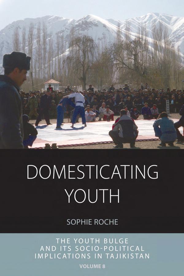 Domesticating Youth by Sophie Roche