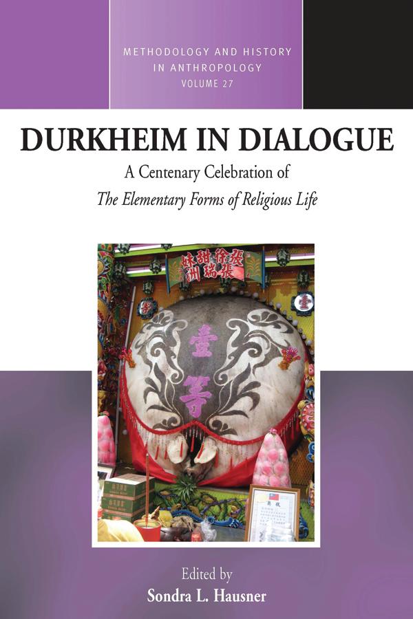 Durkheim in Dialogue by Sondra L. Hausner