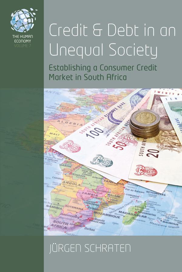 Credit and Debt in an Unequal Society by Jürgen Schraten