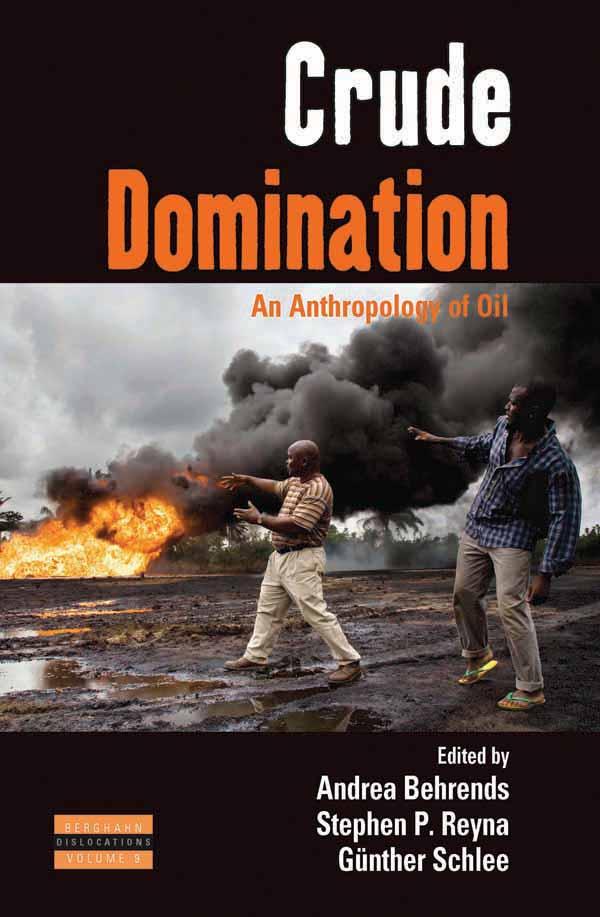 Crude Domination by Andrea Behrends, Günther Schlee, Stephen Reyna