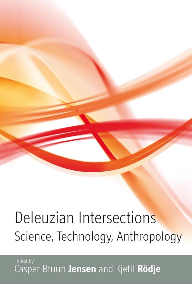 Deleuzian Intersections by Casper Bruun Jensen