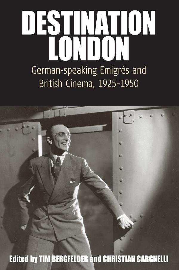 Destination London by Christian Cargnelli, Tim Bergfelder