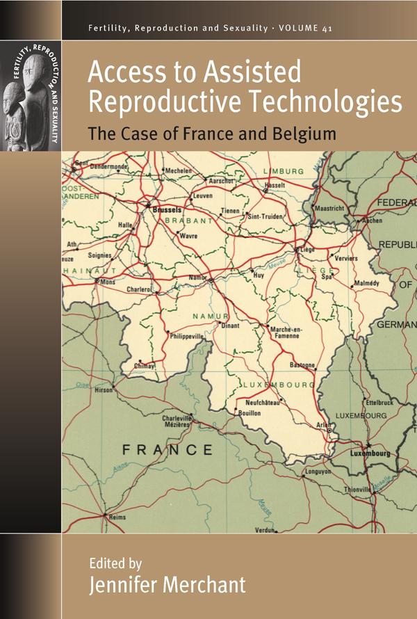 Access to Assisted Reproductive Technologies by Jennifer Merchant