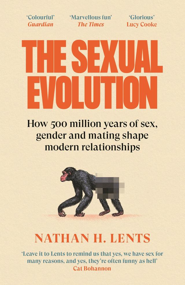 The Sexual Evolution by Nathan H. Lents