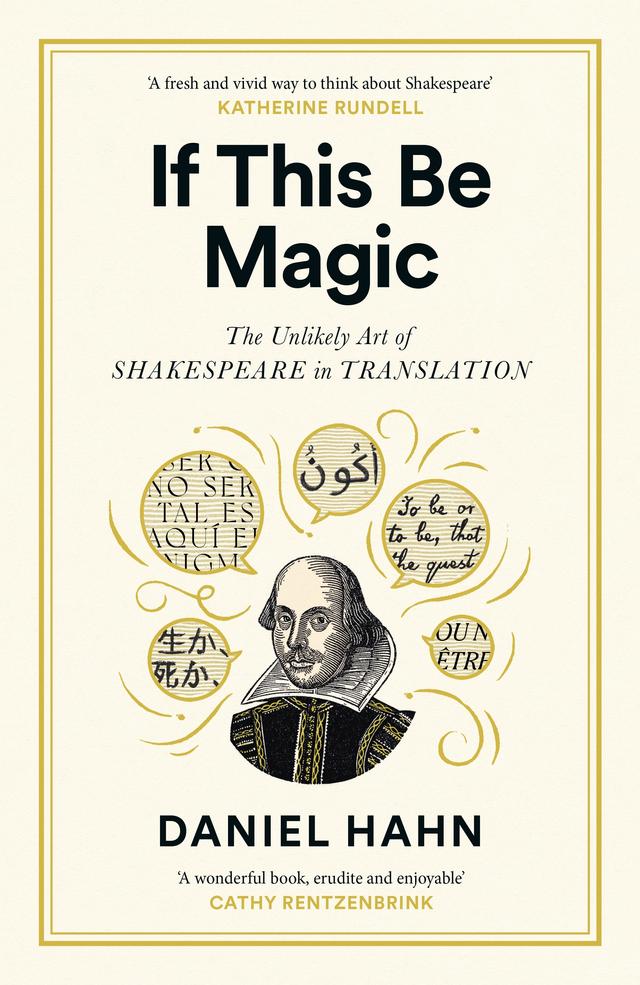 If This Be Magic by Daniel Hahn