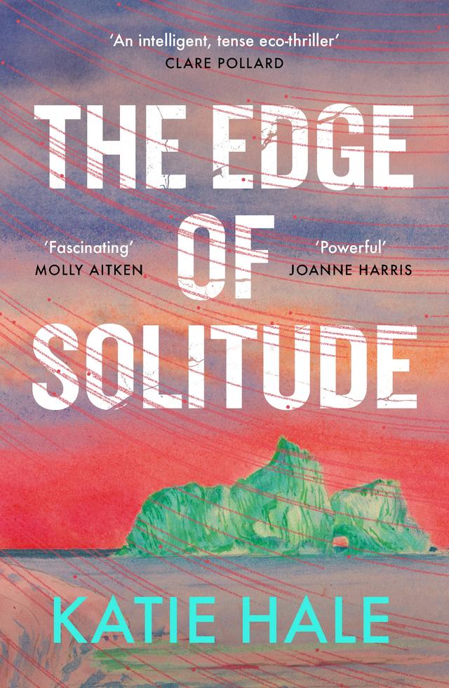 The Edge of Solitude by Katie Hale