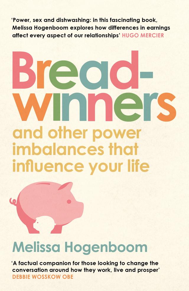 Breadwinners by Melissa Hogenboom