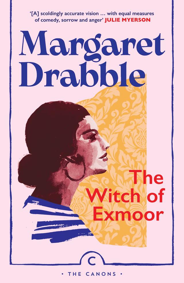 The Witch of Exmoor by Margaret Drabble