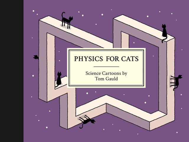 Physics for Cats by Tom Gauld