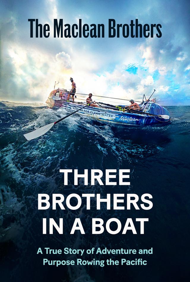 Three Brothers in a Boat by Ewan Maclean, Jamie Maclean, Lachlan Maclean