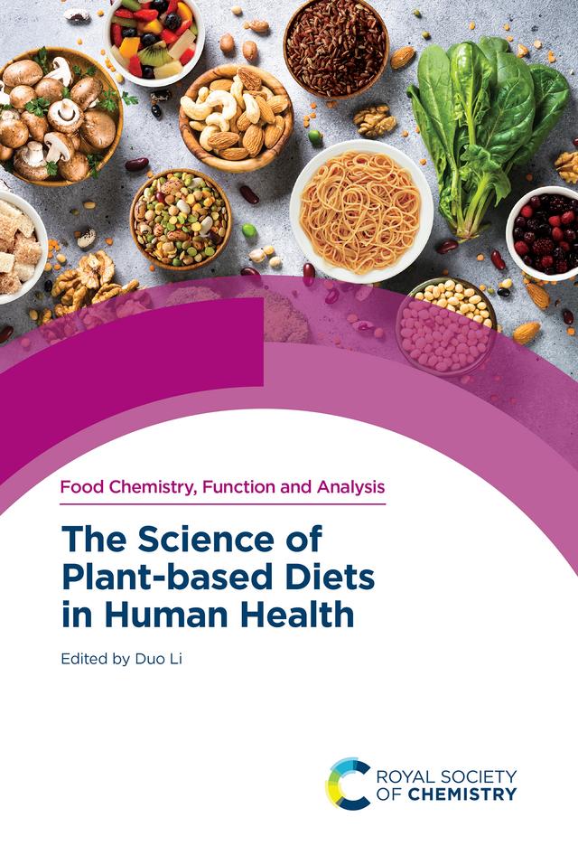 Science of Plant-based Diets in Human Health by Duo Li