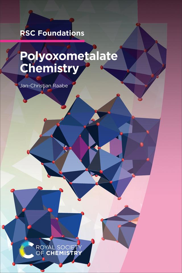 Polyoxometalate Chemistry by Jan-Christian Raabe