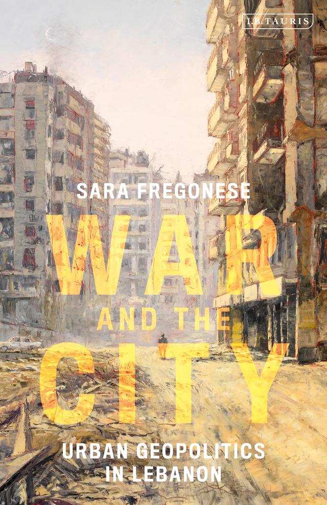 War and the City by Sara Fregonese